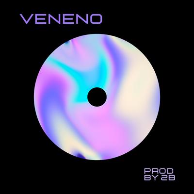 Veneno (Instrumental) By Prod By 2B's cover