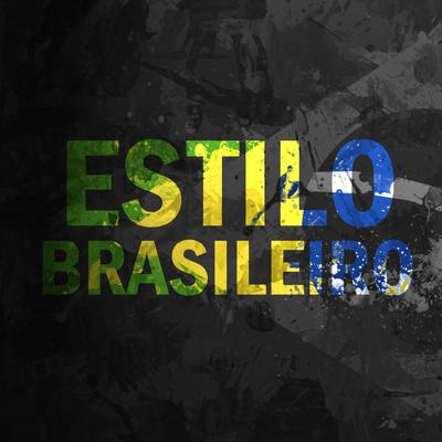 Estilo Brasileiro By Águia's cover