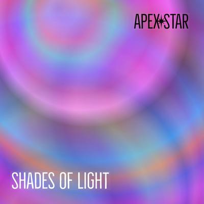 Shades of Light By Apex Star's cover