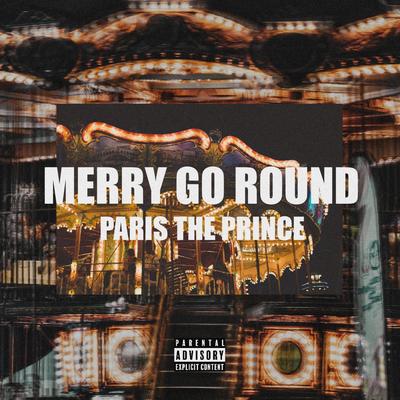 Merry Go Round By PARIS The Prince's cover