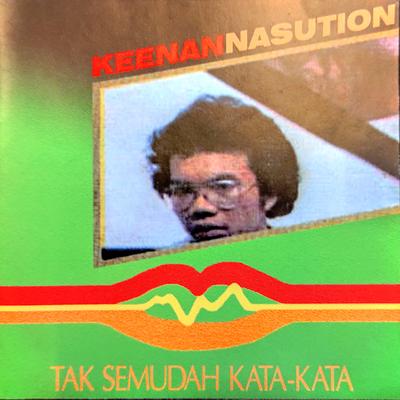 Tak Semudah Kata Kata's cover