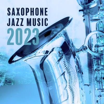 Saxophone Jazz Music 2023: Emotional and Deep Mood's cover