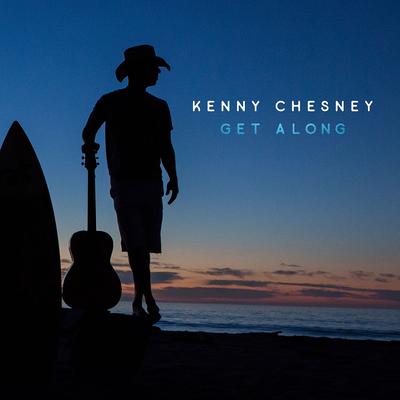 Get Along By Kenny Chesney's cover