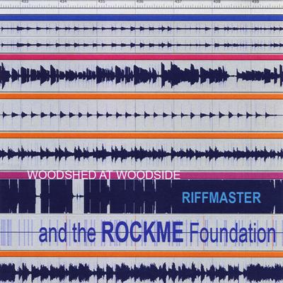 Riffmaster & the Rockme Foundation's cover