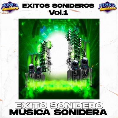 Exitos Sonideros Clasicos, Vol. 1 (MUSICA SONIDERA)'s cover