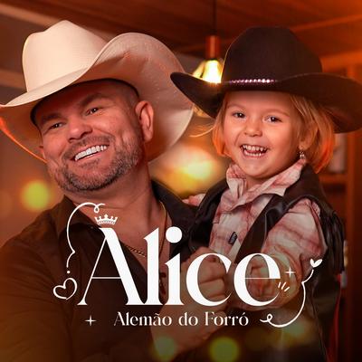 Alice By Alemão Do Forró's cover