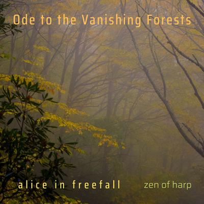 Ode to the Vanishing Forests By Zen of Harp, Alice in Freefall's cover