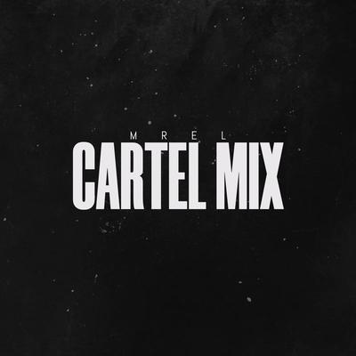 Cartel Mix's cover
