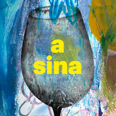 A Sina By Os Alacantos's cover