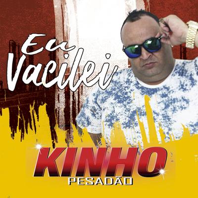 Kinho Pesadão's cover