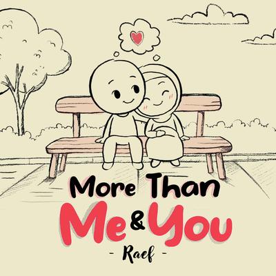 More Than Me and You's cover