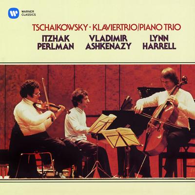 Piano Trio in A Minor, Op. 50: II. (e) Variation IV By Itzhak Perlman, Lynn Harrell, Vladimir Ashkenazy's cover