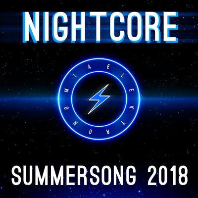 Summersong 2018 By Elektronomia Nightcore's cover