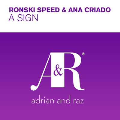 A Sign (Chris Metcalfe Edit) By Ronski Speed, Ana Criado's cover