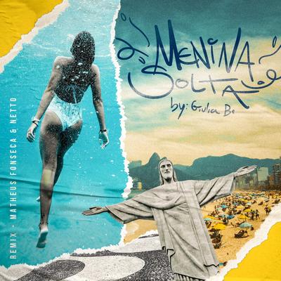 Menina solta By Matheus Fonseca, NETTO's cover