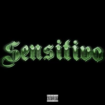 SENSITIVO (afffff) By Sidoka's cover