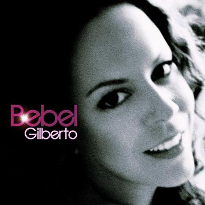 Baby By Bebel Gilberto's cover