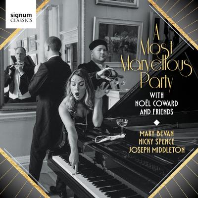 A Most Marvellous Party: Noel Coward and Friends's cover
