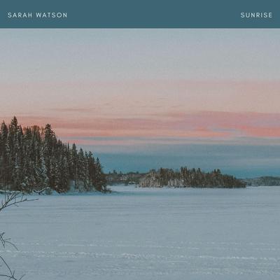 Sunrise By Sarah Watson's cover