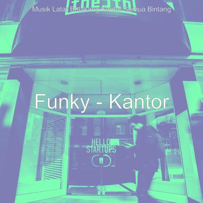 Funky - Kantor's cover