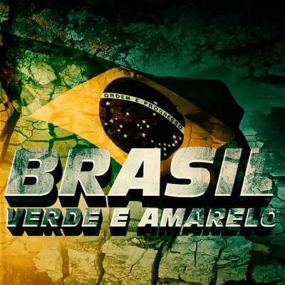 Brasil Verde e Amarelo By JC Rap's cover