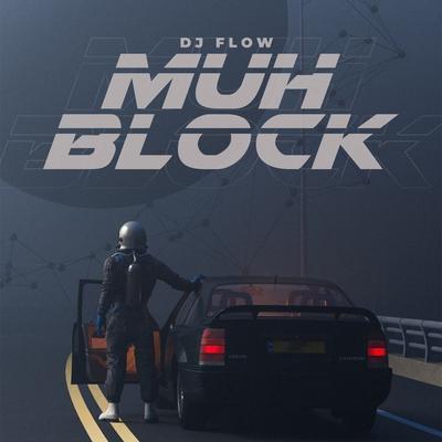 Muh Block's cover