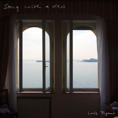 Song with a View By Luis Rigano's cover