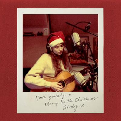 Have Yourself A Merry Little Christmas By Birdy's cover