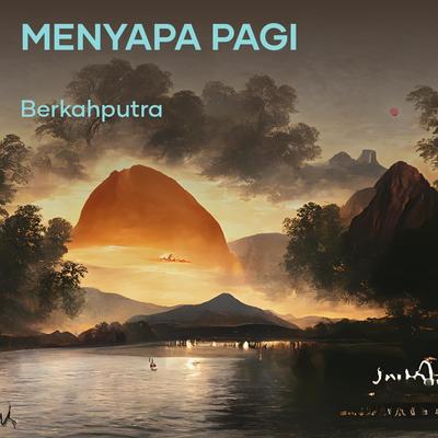 Menyapa Pagi's cover