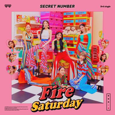 Fire Saturday By SECRET NUMBER's cover