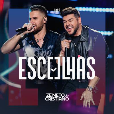 Se Eu Chorar (Ao Vivo) By Zé Neto & Cristiano's cover