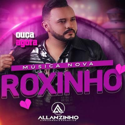 Roxinho By Allanzinho's cover