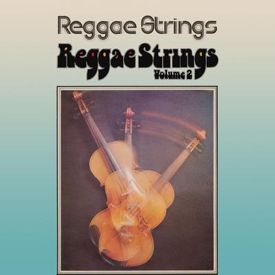 Reggae Strings, Vol. 2's cover