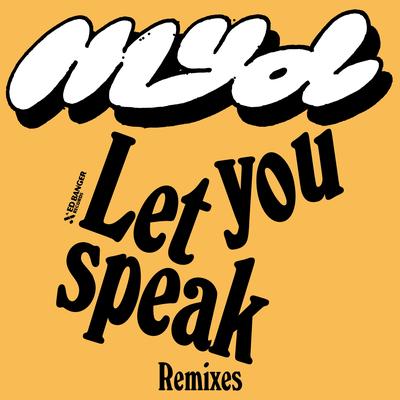 Let You Speak (Picard Brothers Remix)'s cover