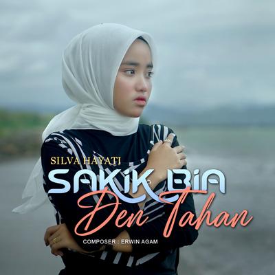 Sakik Bia Den Tahan By Silva Hayati's cover