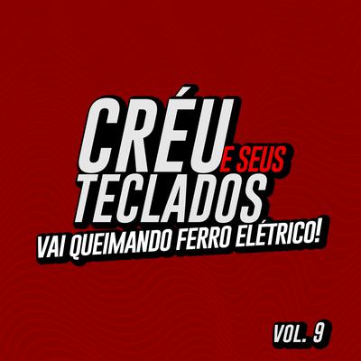Tem Que Rebolar By Créu e Seus Teclados's cover