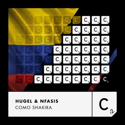 Como Shakira (Extended Mix) By HUGEL, Nfasis's cover