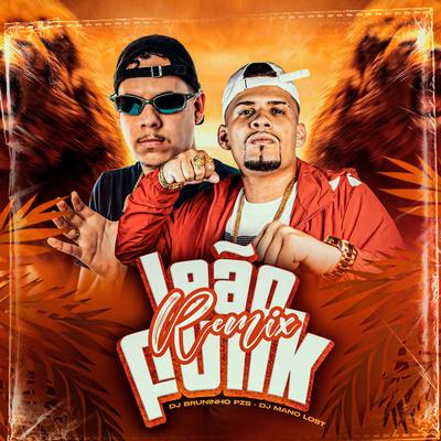 Leão (Funk Remix) By Dj Bruninho Pzs, Dj Mano Lost's cover