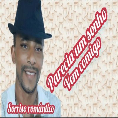 Parecia um Sonho By sorriso romantico's cover