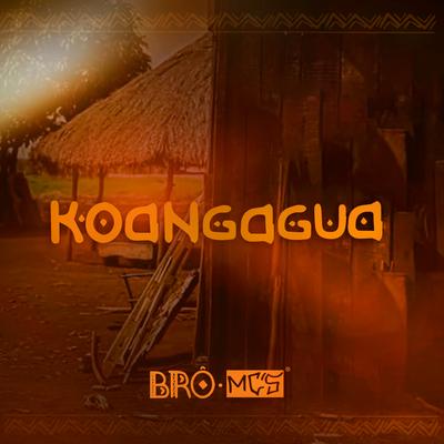 Koangagua By Brô Mc's's cover