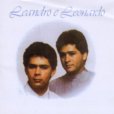 Lágrimas do coração By Leandro & Leonardo's cover