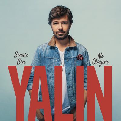 Sensiz Ben Ne Olayım's cover