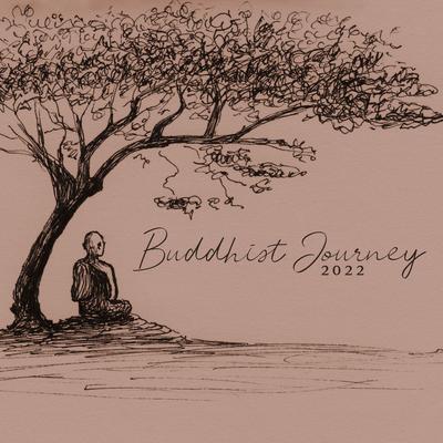 Buddhist Journey 2022: Meditation Music with Tibetan Bowls & Bells's cover