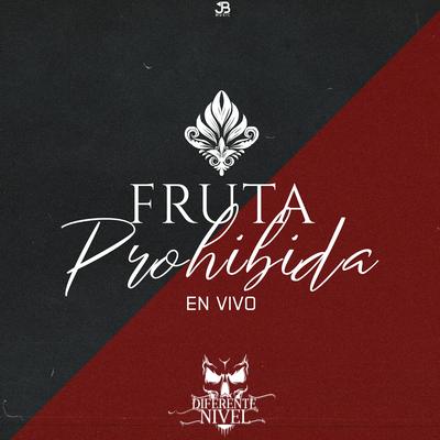 Fruta Prohibida (En Vivo)'s cover