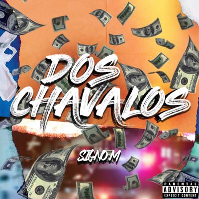 Dos Chavalos's cover