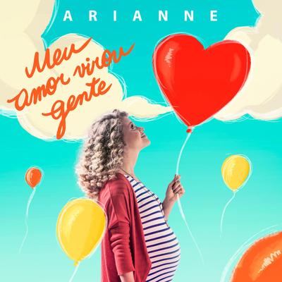 Meu Amor Virou Gente By Arianne's cover
