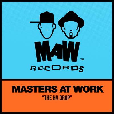 The Ha Drop (Kenny Dope Radio Edit Remix Alternate Intro) By Masters At Work, Kenny Dope's cover