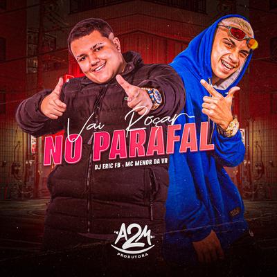 Vai Roçar no Parafal's cover