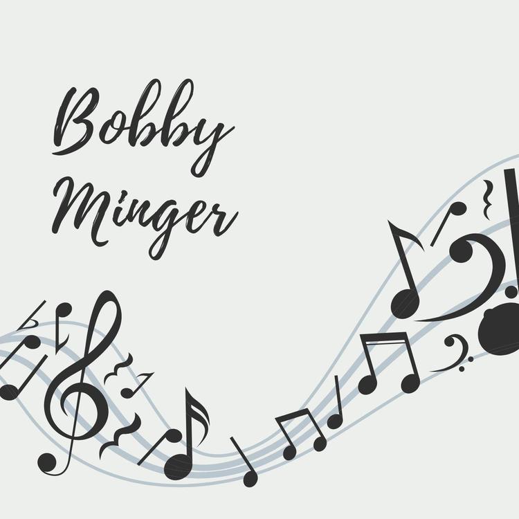 Bobby Minger's avatar image