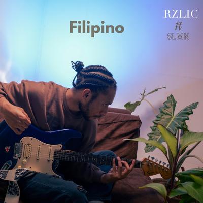 Filipino By RZLIC, SLMN's cover